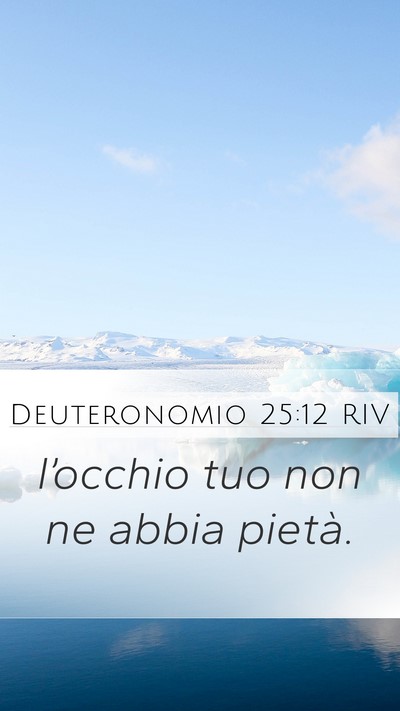 Deuteronomio 25:12 RIV Bible Verse Image