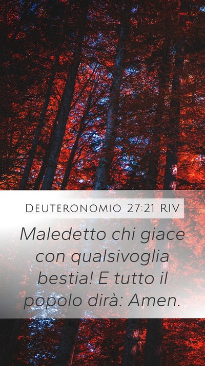 Deuteronomio 27:21 RIV Mobile Phone Wallpaper - Maledetto chi giace con qualsivoglia bestia! E - Mobile Bible Verse Wallpaper
