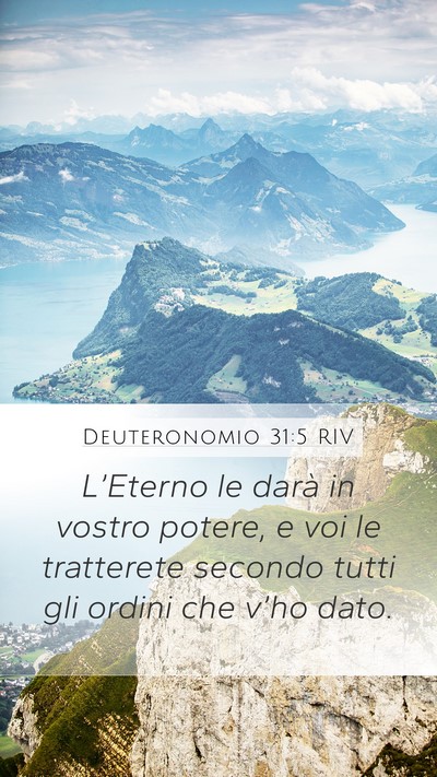 Deuteronomio 31:5 RIV Mobile Phone Wallpaper - L’Eterno le darà in vostro potere, e voi le - Mobile Bible Verse Wallpaper