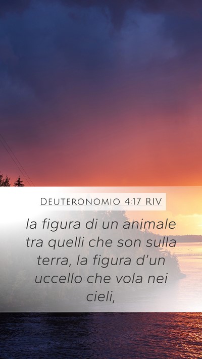 Deuteronomio 4:17 RIV Mobile Phone Wallpaper - la figura di un animale tra quelli che son sulla - Mobile Bible Verse Wallpaper