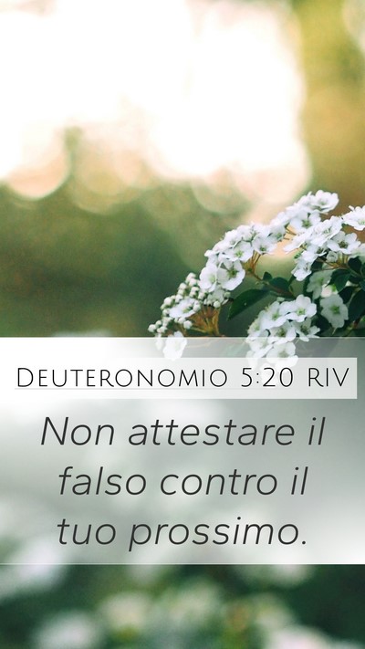 Deuteronomio 5:20 RIV Mobile Phone Wallpaper - Non attestare il falso contro il tuo - Mobile Bible Verse Wallpaper