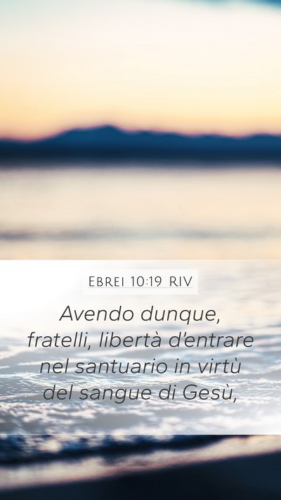 Ebrei 10:19 RIV Bible Verse Image