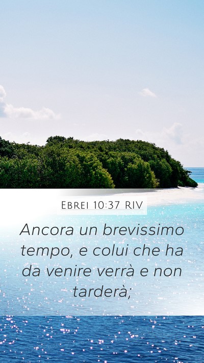 Ebrei 10:37 RIV Bible Verse Image