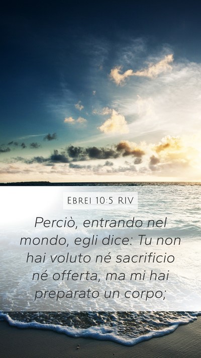 Ebrei 10:5 RIV Bible Verse Image