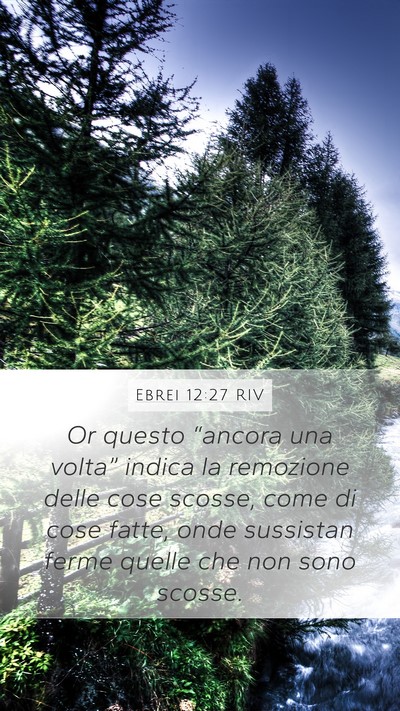 Ebrei 12:27 RIV Bible Verse Image