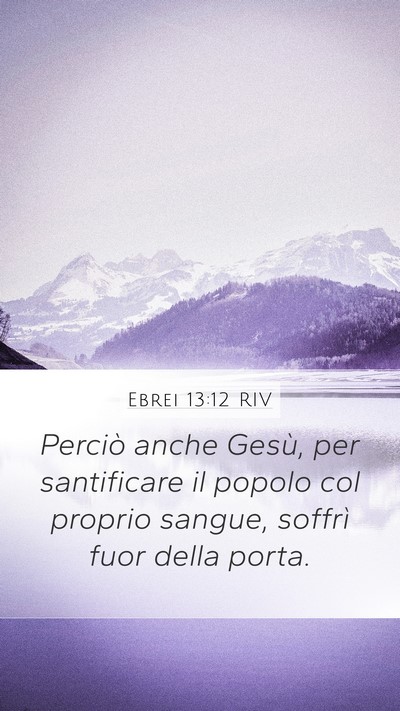 Ebrei 13:12 RIV Bible Verse Image