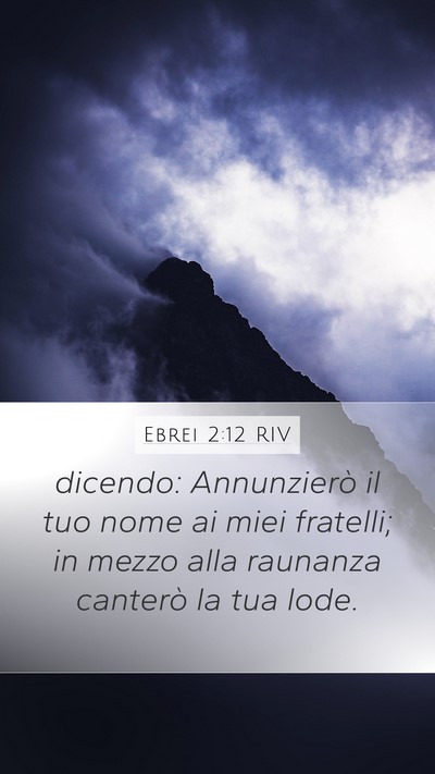 Ebrei 2:12 RIV Bible Verse Image
