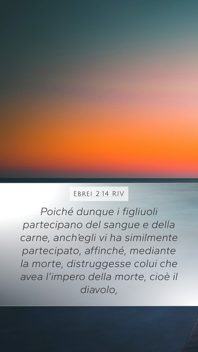 Ebrei 2:14 RIV Bible Verse Image