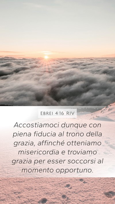 Ebrei 4:16 RIV Bible Verse Image