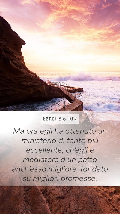 Ebrei 8:6 RIV Bible Verse Image