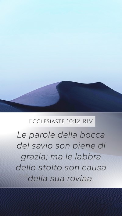 Ecclesiaste 10:12 RIV Bible Verse Image