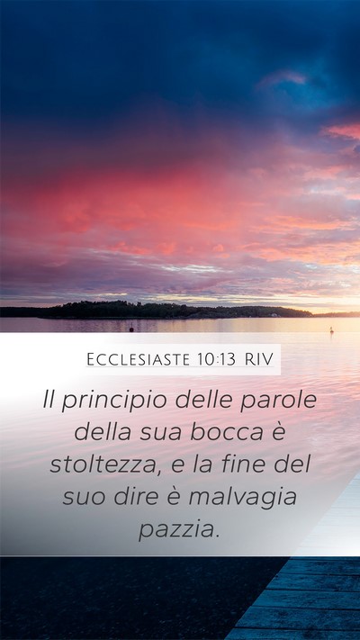 Ecclesiaste 10:13 RIV Bible Verse Image