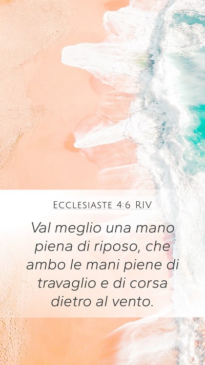 Ecclesiaste 4:6 RIV Bible Verse Image