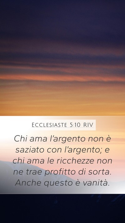 Ecclesiaste 5:10 RIV Bible Verse Image