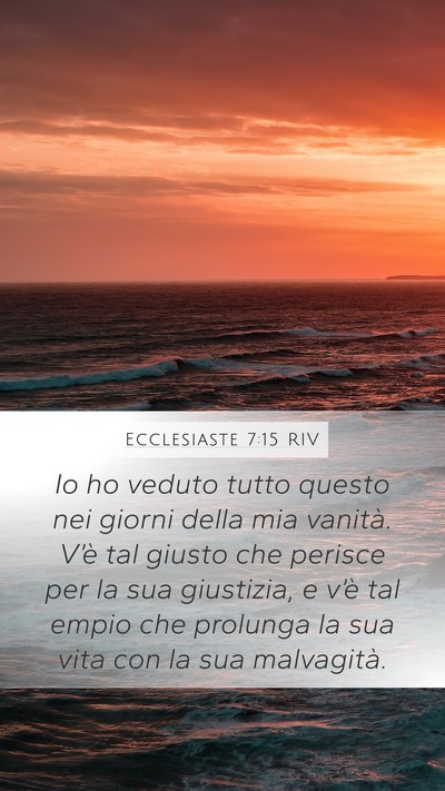 Ecclesiaste 7:15 RIV Bible Verse Image