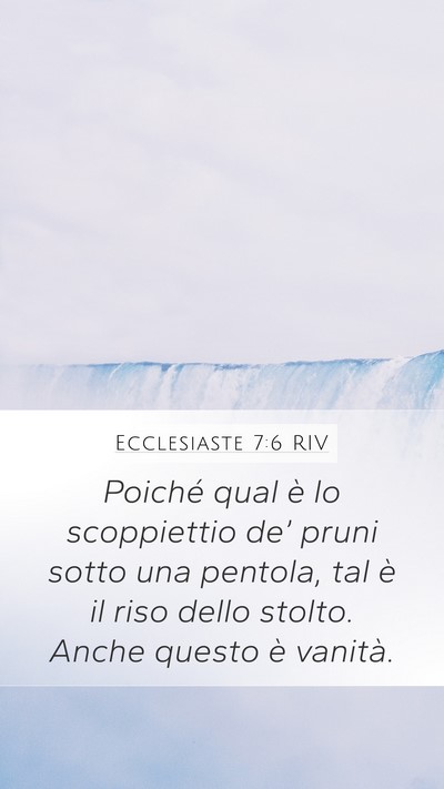 Ecclesiaste 7:6 RIV Bible Verse Image