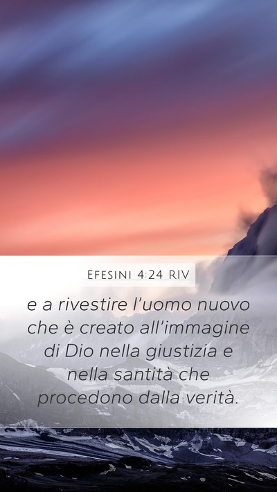 Efesini 4:24 RIV Bible Verse Image