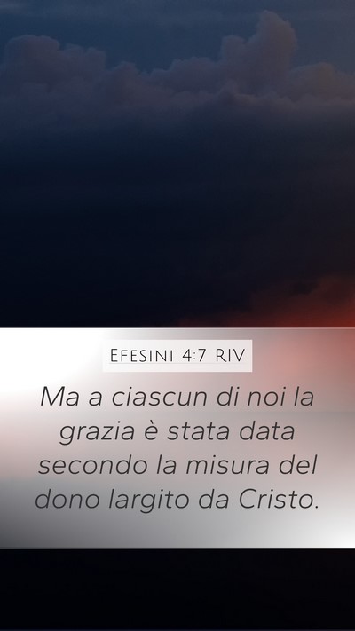Efesini 4:7 RIV Bible Verse Image