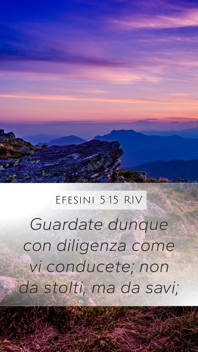 Efesini 5:15 RIV Bible Verse Image