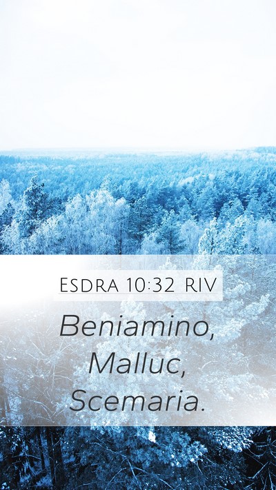 Esdra 10:32 RIV Mobile Phone Wallpaper - Beniamino, Malluc, - Mobile Bible Verse Wallpaper