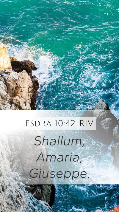 Esdra 10:42 RIV Mobile Phone Wallpaper - Shallum, Amaria, - Mobile Bible Verse Wallpaper