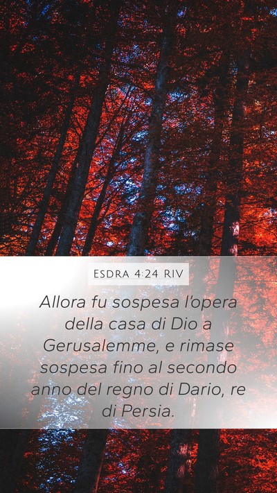Esdra 4:24 RIV Bible Verse Image