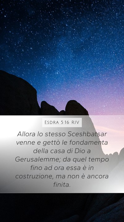 Esdra 5:16 RIV Bible Verse Image