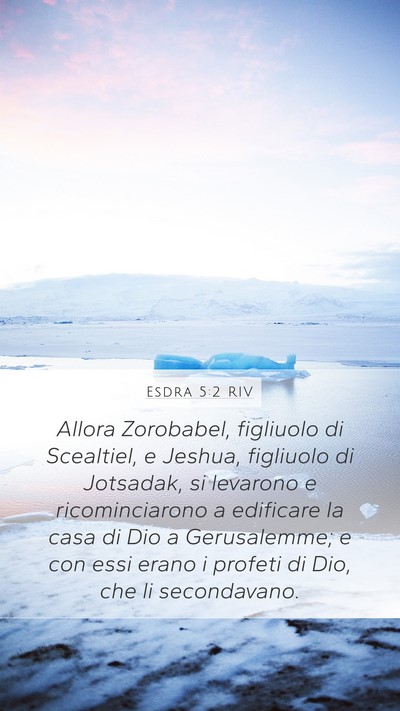 Esdra 5:2 RIV Bible Verse Image