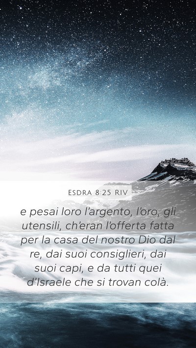 Esdra 8:25 RIV Bible Verse Image
