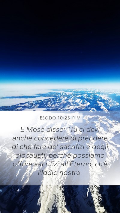 Esodo 10:25 RIV Bible Verse Image