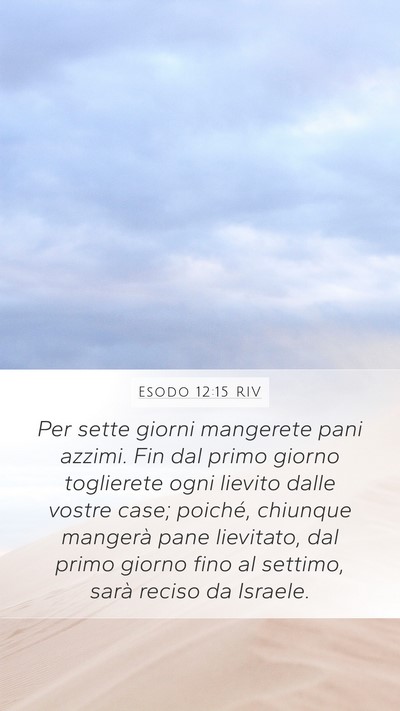 Esodo 12:15 RIV Bible Verse Image