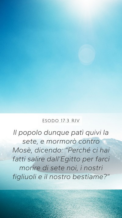 Esodo 17:3 RIV Bible Verse Image