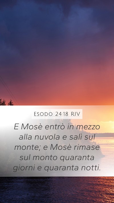 Esodo 24:18 RIV Bible Verse Image