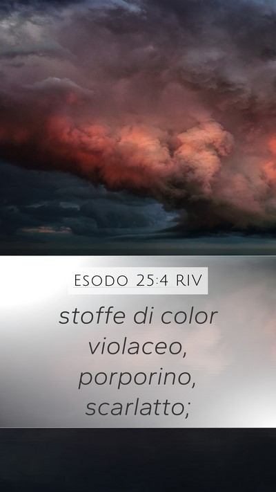Esodo 25:4 RIV Bible Verse Image