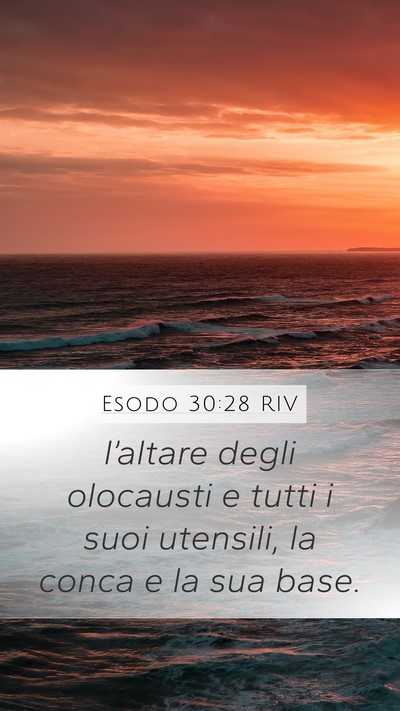 Esodo 30:28 RIV Bible Verse Image