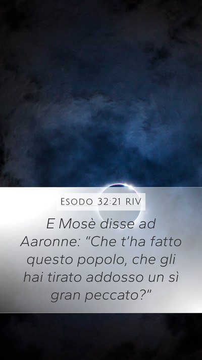Esodo 32:21 RIV Bible Verse Image