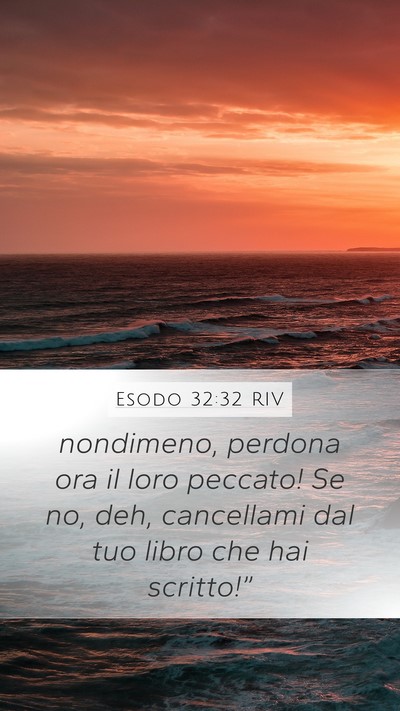 Esodo 32:32 RIV Bible Verse Image