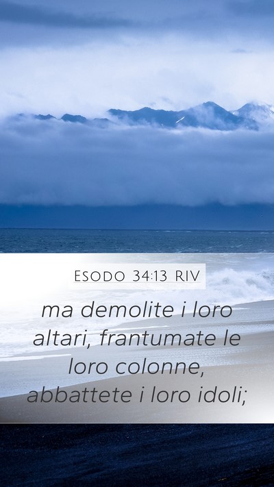 Esodo 34:13 RIV Bible Verse Image