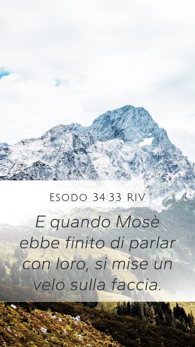 Esodo 34:33 RIV Bible Verse Image