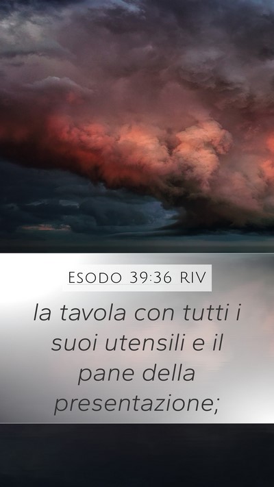 Esodo 39:36 RIV Bible Verse Image