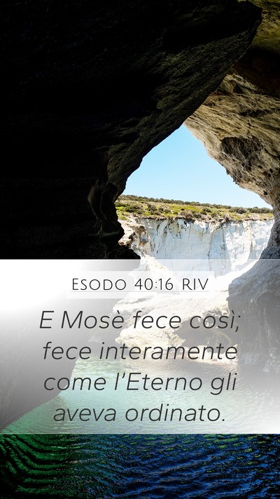 Esodo 40:16 RIV Bible Verse Image