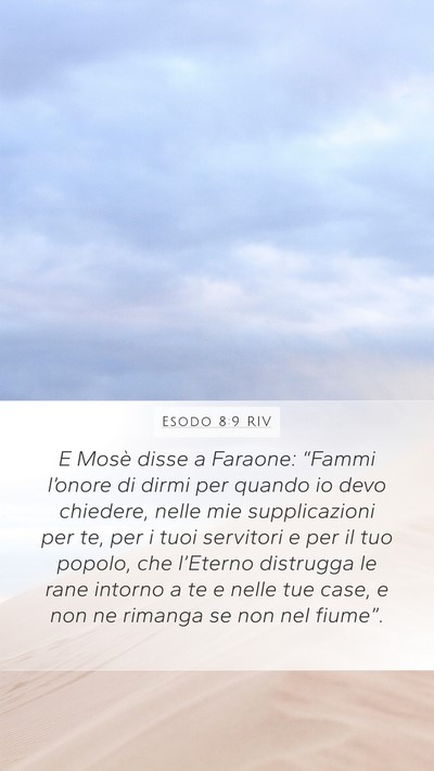 Esodo 8:9 RIV Bible Verse Image