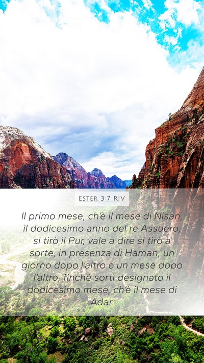 Ester 3:7 RIV Mobile Phone Wallpaper - Il primo mese, ch’è il mese di Nisan, il - Mobile Bible Verse Wallpaper