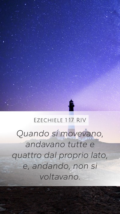 Ezechiele 1:17 RIV Bible Verse Image