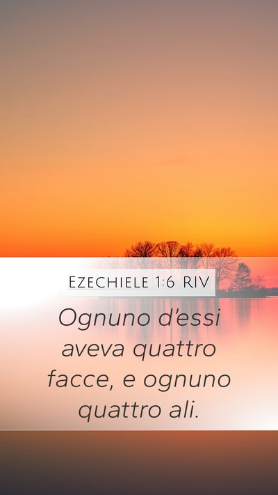 Ezechiele 1:6 RIV Bible Verse Image