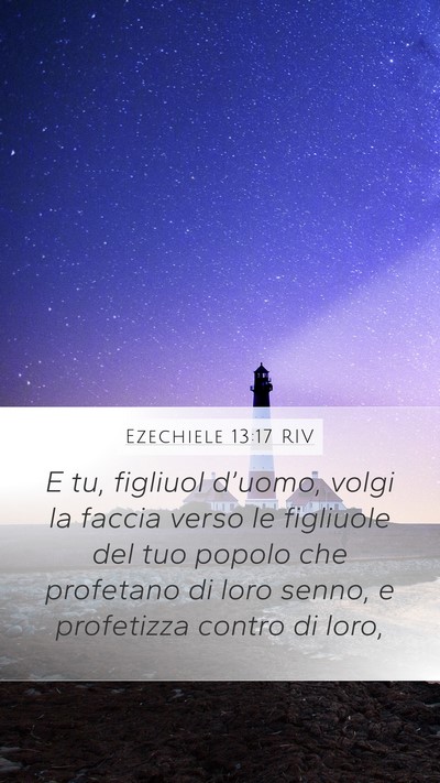 Ezechiele 13:17 RIV Bible Verse Image