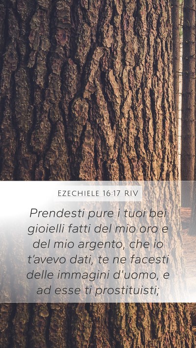 Ezechiele 16:17 RIV Bible Verse Image