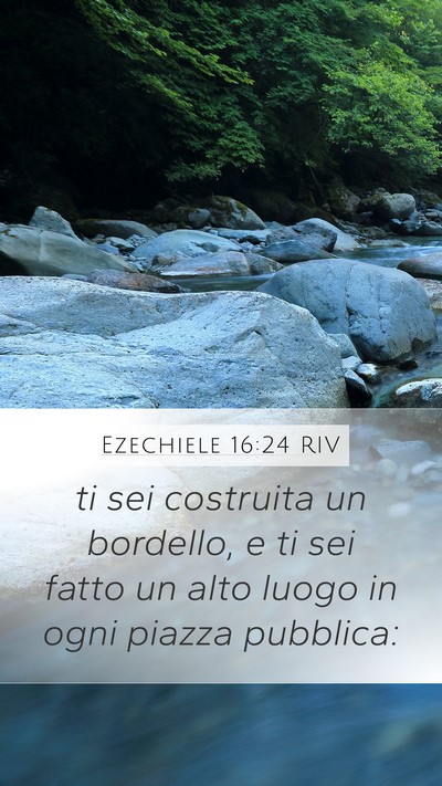 Ezechiele 16:24 RIV Bible Verse Image