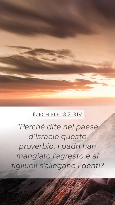 Ezechiele 18:2 RIV Bible Verse Image