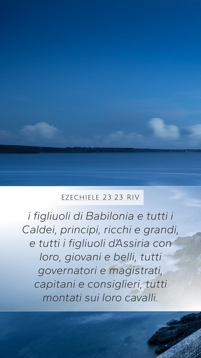 Ezechiele 23:23 RIV Bible Verse Image